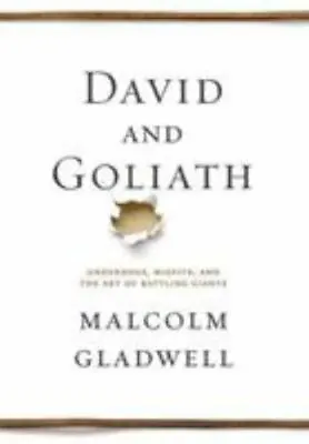 David And Goliath: Underdogs Misfits And The - 0316204366 Gladwell Hardcover • $3.98