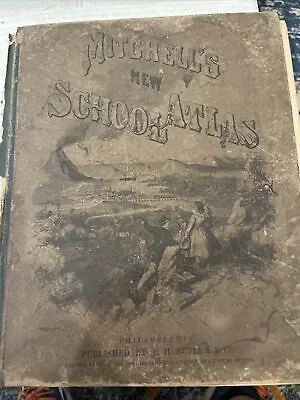 Mitchell’s New School Atlas 1868 • $160