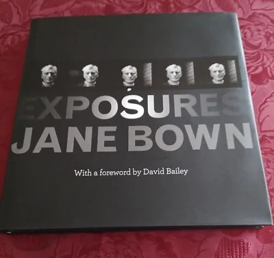 Exposures By Jane Bown With A   Foreword By David Bailey • £7.50