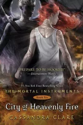 City Of Heavenly Fire [6] [The Mortal Instruments] • $6.39