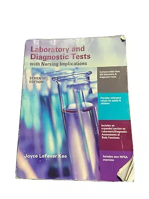 Laboratory And Diagnostic Tests With Nursing Implications By Joyce LeFever... • $4.70