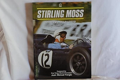 £4.38 • Buy Stirling Moss: My Cars, My Career By Nye, Doug Hardback Book The Cheap Fast Free