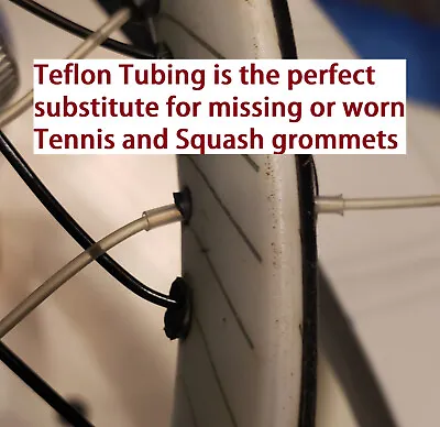 PTFE Teflon Tubing (2') For Tennis And Squash Racquet Grommet Repair/Stringing  • $5.50