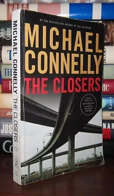 Michael Connelly  The Closers  ARC First Edition • $39.95