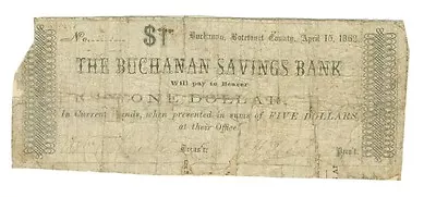 1862 $1 The Buchanan Saving Bank VIRGINIA Note - CIVIL WAR Era Banknotes RARE! • $2499