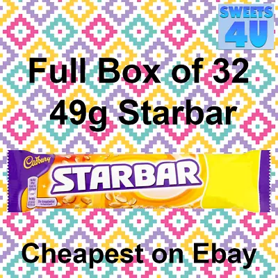 Full Box Of 32 Cadbury Starbar 49g *CHEAPEST ON EBAY Only £22.99 • £22.99