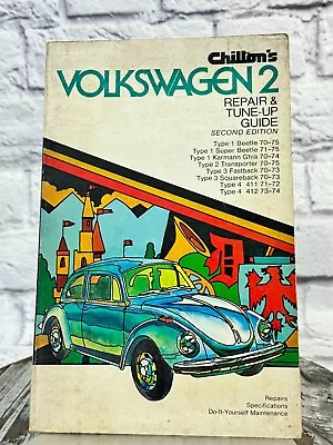 Chilton's VW Volkswagen Repair Guide 1970 -1974 Manual Type 2 Beetle Ghia Bus • $25