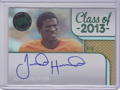 2013 Press Pass Showcase Class Of 2013 Autograph Green Justin Hunter 5/5 Auto • $24.99