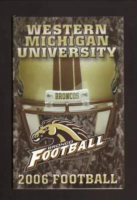 Western Michigan Broncos--2006 Football Pocket Schedule-Educational Community CU • $1.22