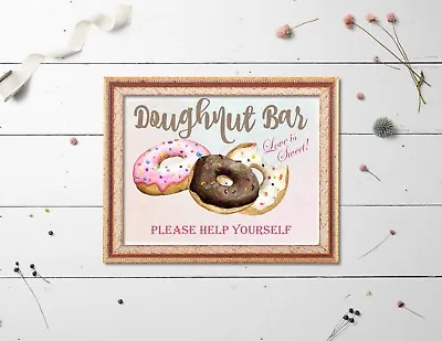 Doughnut Bar Love Is Sweet A4 Sign - Frame Not Included • £4.50