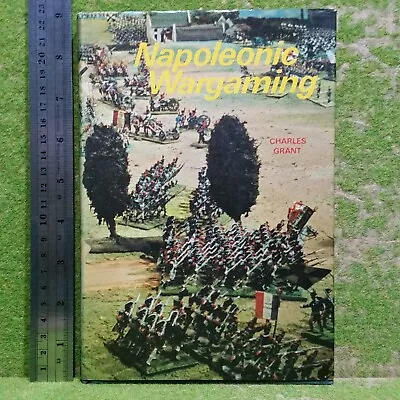 NAPOLEONIC WARGAMING. Period Tactics Wapons Etc And Usage On The Tabletop • £11.95