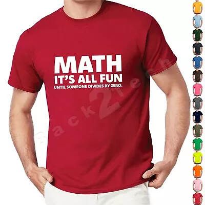 Funny Math Its All Fun  T Shirt Division College Math Teacher Humor Gift • $13.61