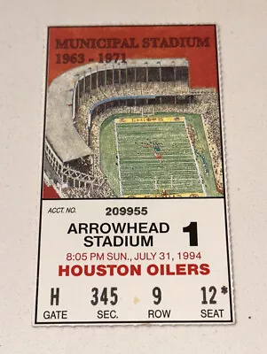 7/31/94 Oilers Chiefs FIRST GAME ON NEW GRASS Arrowhead Stadium Ticket Stub Moon • $26.24