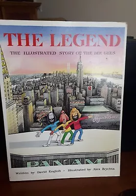 The Legend. Rare. The Illustrated Story Of The Bee Gees. • $90