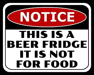 This Is A Beer Fridge It Is Not For Food Man Cave Bar Metal Plaque Tin Sign 2227 • £6.99