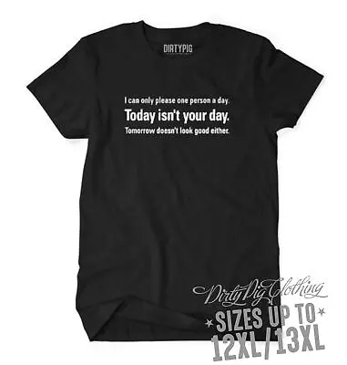 Today Isn't Your Day Big Mens Shirt Sizes 4XL/5XL 6XL/7XL 8XL/9XL 10XL/11XL • $39.95