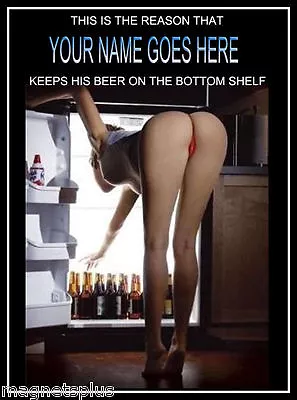 Personalize Your Own Sexy Girl Beer Fridge Man Cave Poster  Magnet • $5.95