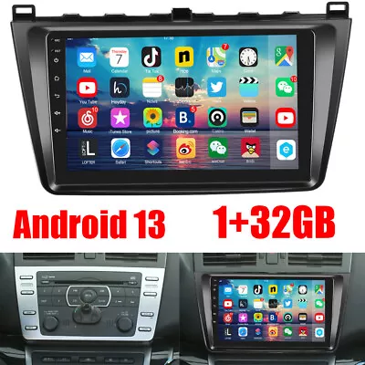 1+32GB Android 13 Car Stereo GPS Wifi Radio Head Unit For Mazda 6 2007-2012 • $149.99