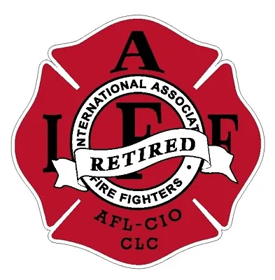 4  IAFF Decal Retired Red With Black Trim Exterior Mount PLEASE READ AUCTION • $3.50