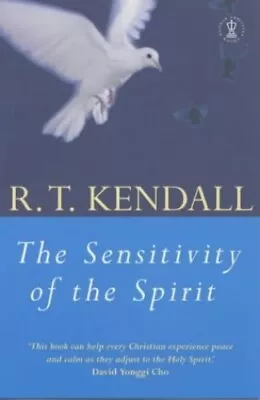 The Sensitivity Of The Spirit: The Forgotten Anoi... By Kendall R. T. Paperback • £3.49