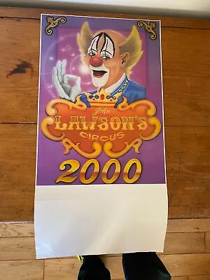 John Lawsons 2000 - Circus Poster 300 X 600 Aprox - No Destination • £2.50