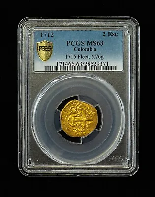 1712 Colombia 2 Escudos Pcgs Ms63 1715 Fleet Finest Known Commodore Coins • $12500