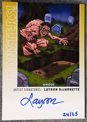 Limited 2015 Goodwin Champions Monsters Auto GHOUL ↠ Just 25 Exist ! AUTOGRAPH • $40
