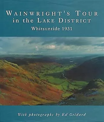 Wainwrights Tour In The Lake District Wainwright Alfred Used; Good Book • £2.98