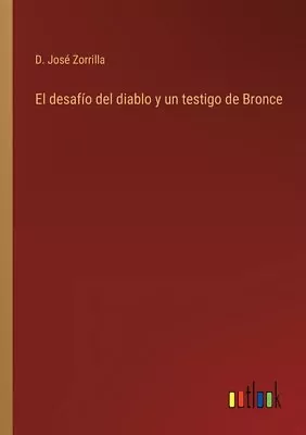 El Desaf?O Del Diablo Y Un Testigo De Bronce • $46.31