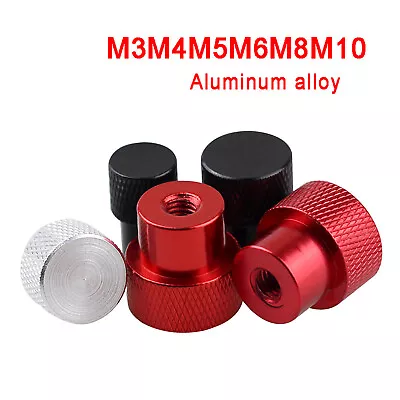 Knurled Thumb Nuts Aluminum Alloy Hand Grip Knobs M3 M4 M5 M6 M8 M10 Blind Hole • $2.79