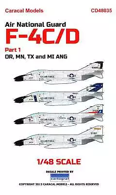 Caracal Decals 1/48 MCDONNELL DOUGLAS F-4 PHANTOM II Air National Guard Part 1 • $14.99