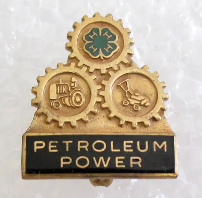 Vintage 4-H 4H Club PETROLEUM POWER Pin - American Oil Foun. Tractor Lawn Mower • $12.99