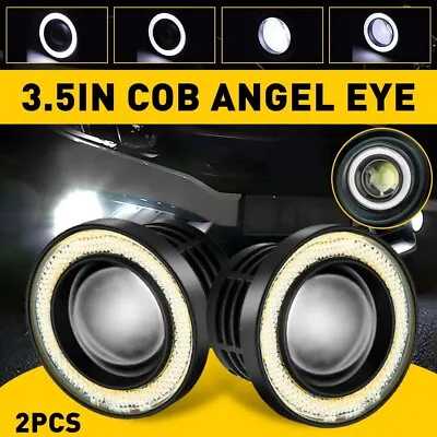 3.5  Car LED Fog Light Projector Driving Lamp Angel Eye Halo Ring DRL White EOR • $19.99