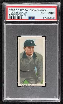 1909-11 T206 Sweet Caporal 150 Factory No 25 Back Tommy Leach PSA Authentic • $103.75