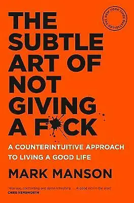 $32 • Buy The Subtle Art Of Not Giving A F*ck: A Counterintuitive Approach To Living A...