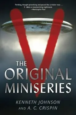 $13.26 • Buy V: The Original Miniseries By Johnson, Kenneth; Crispin, A. C.