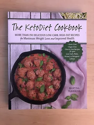 The Keto Diet Cookbook Paperback By Martina Slajerova 150+ Recipes • $19.90