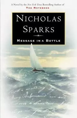 Message In A Bottle By Nicholas Sparks (1998 Hardcover) • $5.99