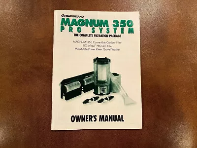 Marineland Magnum 350 Pro System INSTRUCTION MANUAL ONLY • $9.95