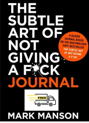 $32.99 • Buy NEW The Subtle Art Of Not Giving A F*ck Journal By Mark Manson Paperback