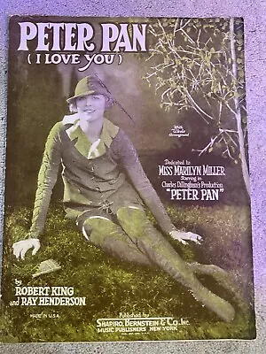 1924 PETER PAN I Love You Vintage Sheet Music MARILYN MILLER By King Henderson • $2.62