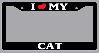 Black License Plate Frame  I Heart My Cat  Auto Accessory Novelty -324 • $6.49