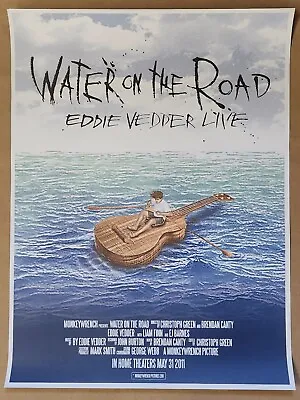 EMEK Eddie Vedder 2011 Poster Sydney Pearl Jam Water On The Road Movie Documenty • $83.77