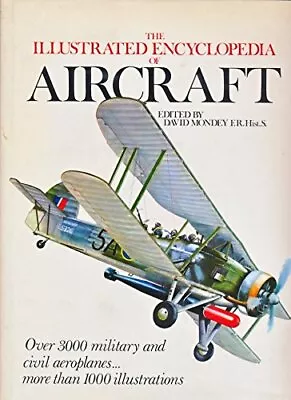 The Illustrated Encyclopedia Of Aircraft Book The Cheap Fast Free Post • £4.27