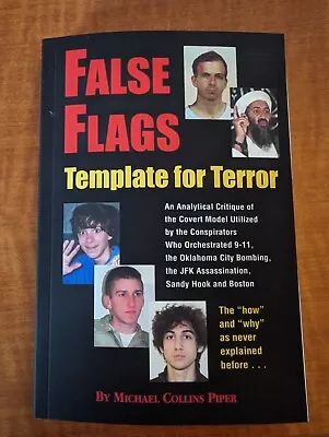 False Flags: Template For Terror By Michael Collins Piper | REPRINT • $30