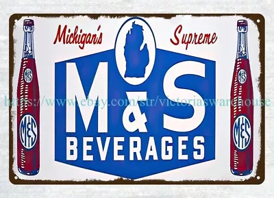 M&S Beverages Michigan Soda Pop Metal Tin Sign Home Garden Wall Plaque Wall • $18.99