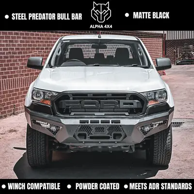 Alpha 4WD Predator Steel Bull Bar For Ford Ranger 2015 - 2022 PX 2 3 • $1399