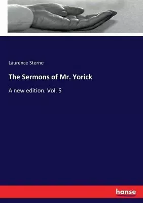 The Sermons Of Mr  Yorick • $28.32