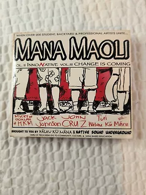 Mana Maoli By Mana Maoli (CD Aug-2006 Halau Ku Mana) Vol 2 Vol 3 • $9.50