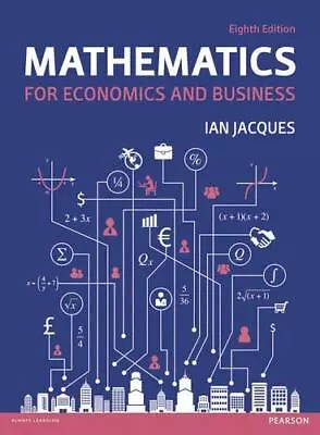 Mathematics For Economics And Business • £5.99